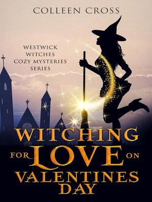 cover image of Witching for Love on Valentines Day